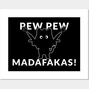 Pew Pew Madafakas Cat Crazy Vintage Funny Cat Owners Posters and Art